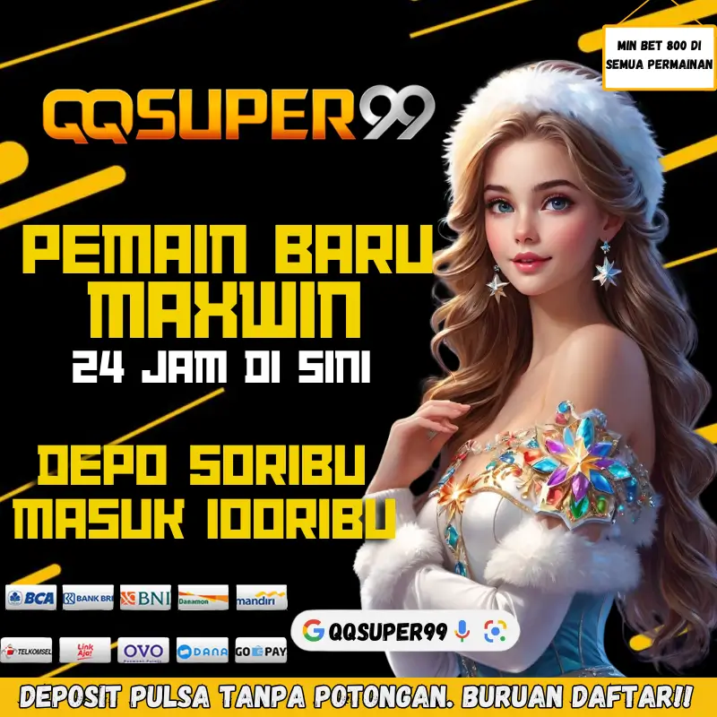 QQSUPER99 - Link Slot Pulsa Gacor Resmi Deposit Dana Auto Jepe