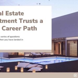 Is Real Estate Investment Trusts a Good Career Path – A to Z Guide