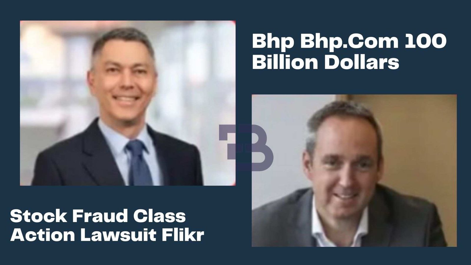 Bhp Bhp.Com 100 Billion Dollars Stock Fraud Class Action Lawsuit Flikr