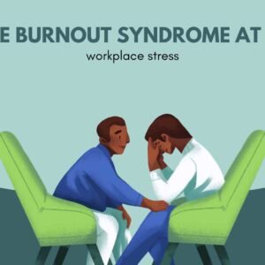 Four Ways to Reduce Burnout Syndrome at Work