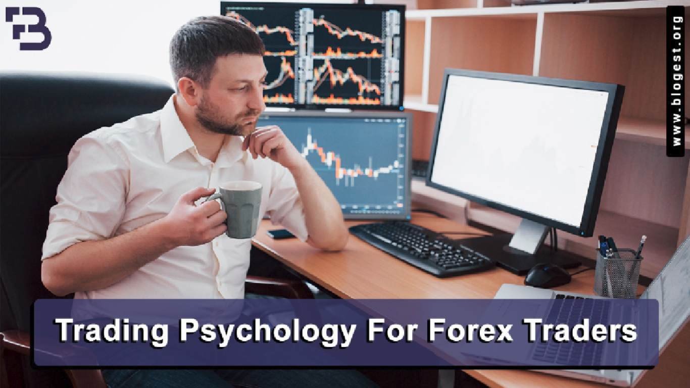 Trading Psychology For Forex Traders