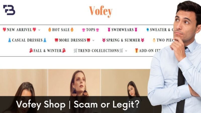 Vofey Shop | Scam or Legit? Everything You Need To Know About It