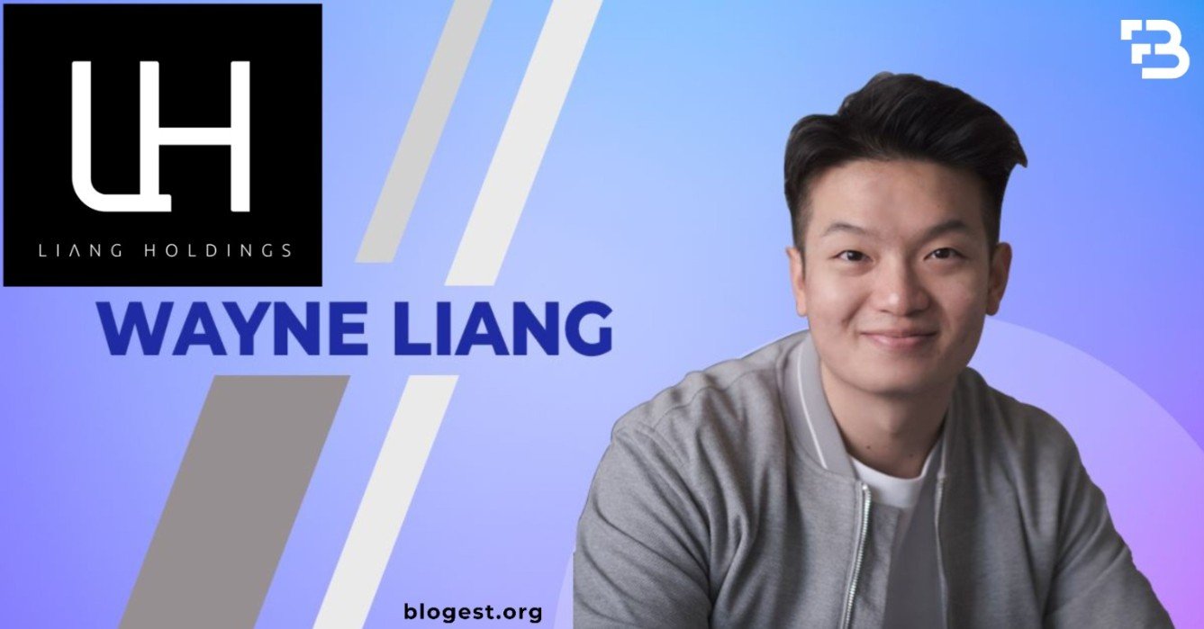 Wayne Liang Entrepreneur: Biography, Early Life, Career, Business