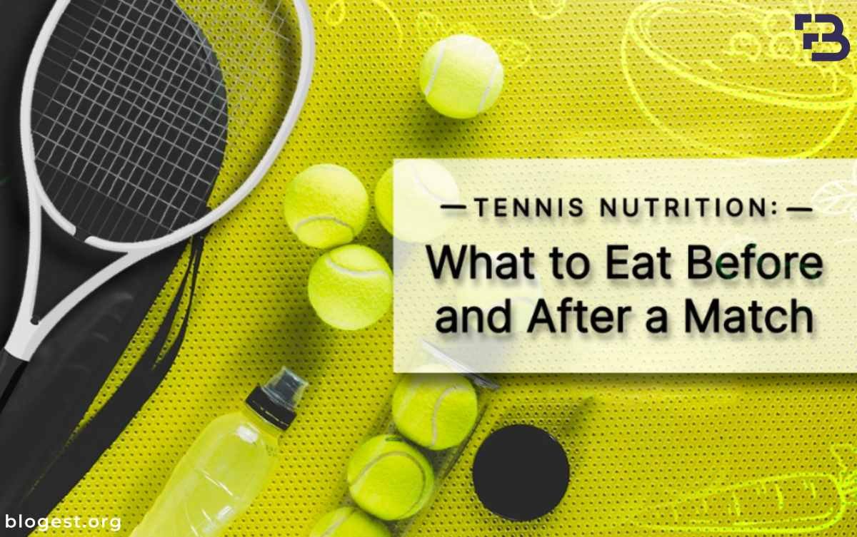 Tennis Nutrition: Fueling Your Performance on and off The Court