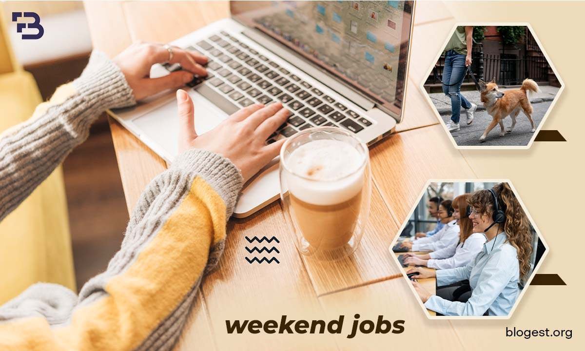 Weekend Jobs: Top 16 Options You Can Try